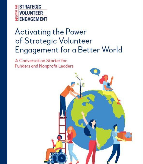 Strategic Approaches to Enhance Volunteer Engagement and Recognition