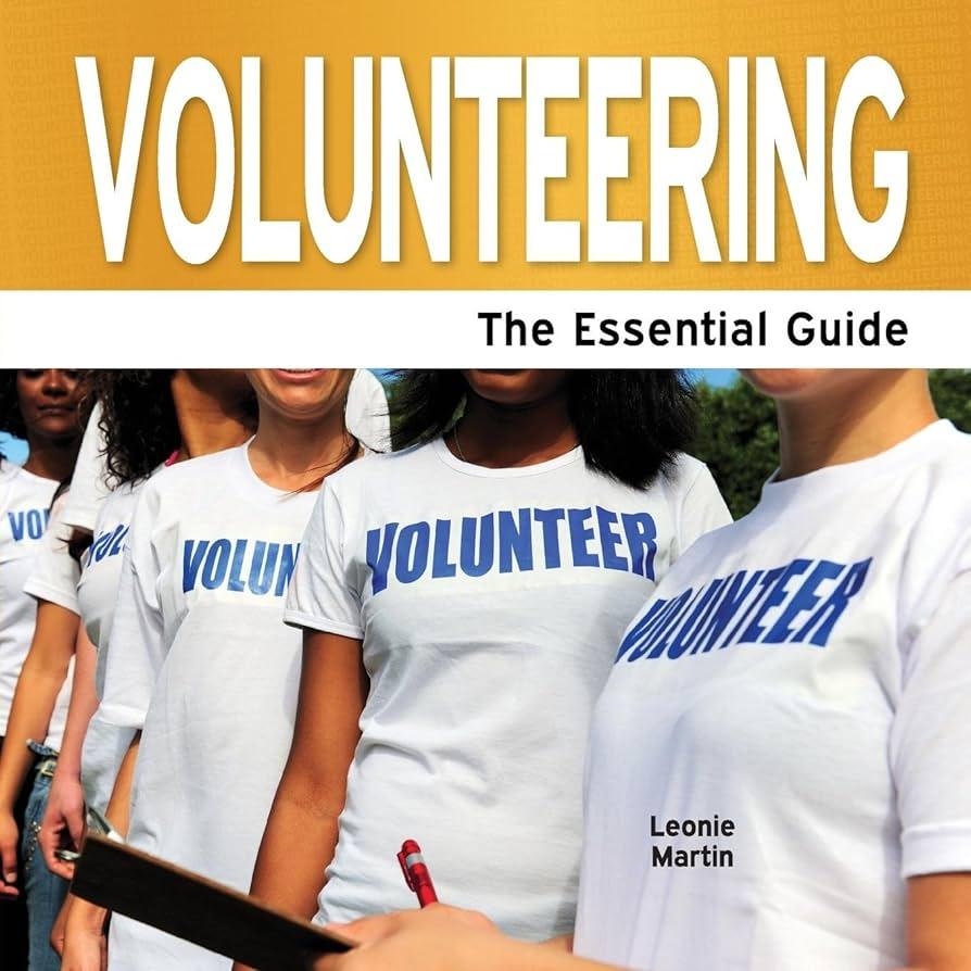 Challenges Faced by Essential Volunteers and Ways to Mitigate‍ Them